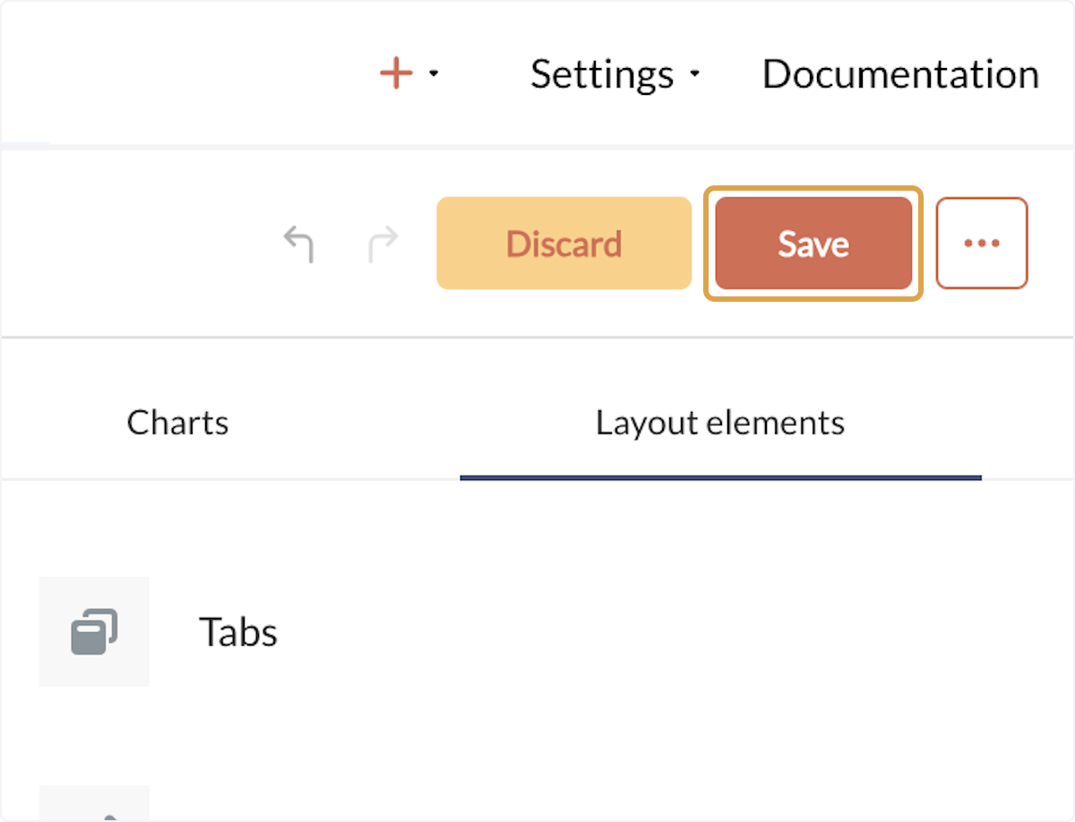 Click Save from the top right of the dashboard.